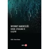 İnternet Haberciliği: Kuram, Uygulama ve Eleştiri - Kenan Duman