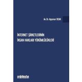 İnternet Şirketlerinin İnsan Hakları Yükümlülükleri