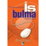 İNTERNETTE İŞ BULMA REHBERI - ARTEMIZ GÜLER