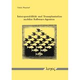 Interoperabilität und Transplantation mobiler Software-Agenten