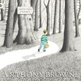 Into the Forest Anthony Browne