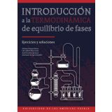 Introducción a la termodinámica de equilibrio de fases: Ejercicios y soluciones