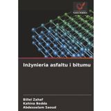 Inżynieria asfaltu i bitumu