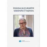 Ioanna Kuçuradi'ye Sekseninci Yaşında - Yusuf Örnek