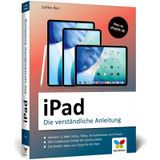 iPad: Alle Funktionen Schritt für Schritt erklärt. Für iPad, iPad Air u. iPad Pro. Aktuell zu iPadOS 26