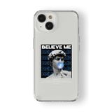Iphone 13 Mini ile Uyumlu Believe Me Tasarım Baskılı Şeffaf Kılıf