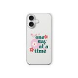 iPhone 16 ile Uyumlu One Day at a TimeTasarım Baskılı Şeffaf Kılıf