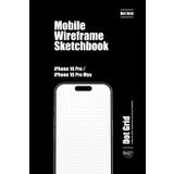iPhone 16 Mobile Wireframe Sketchbook - Dot Grid (The Mobile Wireframe Series)