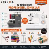 İplixa Typeak Ev Tipi Dikiş Makinesi Seti – 3-4 Iplik Overlok + 34 Desenli Düz Dikiş Makinesi + 5 Li