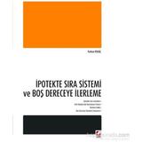 İpotekte Sıra Sistemi ve Boş Dereceye İlerleme - Furkan Olgaç