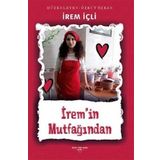 İrem'in Mutfağından / İrem İçli