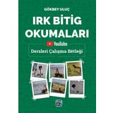 Irk Bitig Okumaları - Gökbey Uluç
