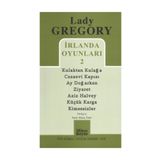 İRLANDA OYUNLARI 2 - LADY GREGORY