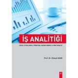 İş Analitiği Excel Uygulamalı Yönetsel Karar Verme ve Veri Analizi - Cüneyt Akar