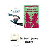 İş Bankası Kültür Yayınları Aeden + Tuhaf Bir Yılbaşı Öyküsü + Bir Noel Şarkısı