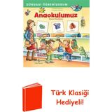 İş Bankası Kültür Yayınları Anaokulumuz - Resimli Sözlüğüm - Dünyayı Öğreni... + Türk Klasiği Hediye
