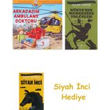 İş Bankası Kültür Yayınları Arkadaşım Ambulans Doktoru + Dünyanın Merkezine Yolculuk + Siyah Inci Hediye