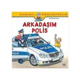 İş Bankası Kültür Yayınları Arkadaşım Polis + Ilk Okuma Kitabım - Çağlar Tatilde + 7 Kitap Set