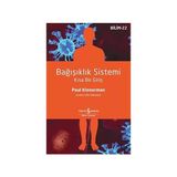 İş Bankası Kültür Yayınları Bağışıklık Sistemi - Kısa Bir Giriş + Sonsuz Karanlık: Bir Gece Avcısı Dünyası Romanı + 34 Kitap Set - Hayır