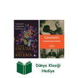 İş Bankası Kültür Yayınları Bedeni Jaguar Yüreği Kelebek + Geometri + Dünya Klasiği Hediye