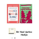 İş Bankası Kültür Yayınları Bensiz Biz Olmaz + Tuhaf Bir Yılbaşı Öyküsü + Bir Noel Şarkısı
