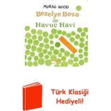 İş Bankası Kültür Yayınları Bezelye ve Havuç Havi + Türk Klasiği Hediye