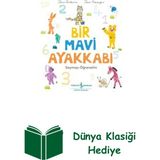 İş Bankası Kültür Yayınları Bir Mavi Ayakkabı - Saymayı Öğrenelim + Dünya Klasiği Hediye