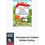İş Bankası Kültür Yayınları Bir Varmış Bir Yokmuş - Masallarla Sözel Mantık Etkinlikleri + Otostopçunun Galaksi Rehberi - Hayır