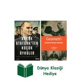 İş Bankası Kültür Yayınları Büyük Atatürk’Ten Küçük Öyküler + Geometri + Dünya Klasiği Hediye