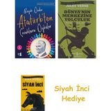 İş Bankası Kültür Yayınları Büyük Önder Atatürk’ten Çocuklara Öyküler + Dünyanın Merkezine Yolculuk + Siyah Inci Hediye