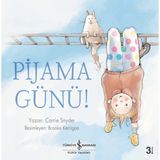 İş Bankası Kültür Yayınları Carrie Snyder'ın Pijama Günü! 32 Sayfa Ciltsiz Türkçe Çocuk Öykü Kitabı