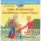 İş Bankası Kültür Yayınları Christian Tielmann'ın Çağlar Büyükannesiyle Büyükbabasını Ziyaret Ediyor - 24 Sayfa Türkçe Çocuk Öykü