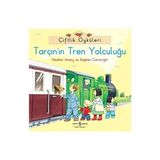 İş Bankası Kültür Yayınları Çiftlik Öyküleri - Tarçın'ın Tren Yolculuğu + Levent Kurtarma Operasyonu: Troya Hazinelerinin Peşinde + 3 Kitap Set