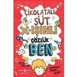 İş Bankası Kültür Yayınları Çikolatalı Süt X-Işınlı Gözlük ve Ben