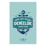 İş Bankası Kültür Yayınları Denizlük – Büyük Deniz Sözlüğü (Ciltli) - Nisan 2022