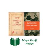 İş Bankası Kültür Yayınları Dini Atatürk Gibi Anlamak + Geometri + Dünya Klasiği Hediye