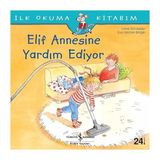 İş Bankası Kültür Yayınları Elif Annesine Yardım Ediyor: Ilk Okuma Kitabım + Ters Olan Ne Var ?: Eğlenceli Ara-Bul Kitabi Tatil + 35 Kitap