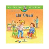 İş Bankası Kültür Yayınları Elif Öfkeli - Ilk Okuma Kitabım + Robotik Kodlama - Etkinliklerim 4 - 5 Yaş + Bitli Vini + 3 Kitap Set
