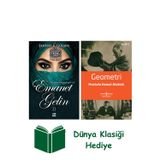 İş Bankası Kültür Yayınları Emanet Gelin 2 (Ciltli) + Geometri + Dünya Klasiği Hediye