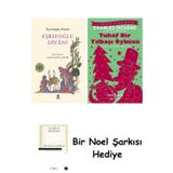 İş Bankası Kültür Yayınları Eşrefoğlu Divanı + Tuhaf Bir Yılbaşı Öyküsü + Bir Noel Şarkısı
