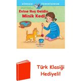 İş Bankası Kültür Yayınları Evine Hoş Geldin Minik Kedi - Dünyayı Öğreniyorum + Türk Klasiği Hediye