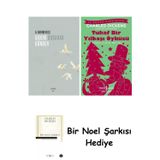 İş Bankası Kültür Yayınları Gideni Susarak Gönder + Tuhaf Bir Yılbaşı Öyküsü + Bir Noel Şarkısı