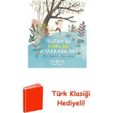 İş Bankası Kültür Yayınları Gizem'in Parlak Ayakkabıları + Türk Klasiği Hediye
