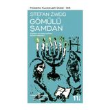 İş Bankası Kültür Yayınları Gömülü Şamdan - Stefan Zweig Türkçe Basım Normal Boy Yayınevi: Türkiye İş Bankası