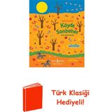 İş Bankası Kültür Yayınları Hadi Gezelim - Köyde Sonbahar - Ara Bul Kitabı + Türk Klasiği Hediye