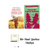 İş Bankası Kültür Yayınları Hayalleriyle Öğrenen Çocuk + Tuhaf Bir Yılbaşı Öyküsü + Bir Noel Şarkısı