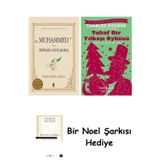İş Bankası Kültür Yayınları Hz. Muhammed (Sav) İçin Bülbülün Kırk Şarkısı + Tuhaf Bir Yılbaşı Öyküsü + Bir Noel Şarkısı