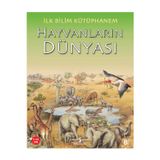 İş Bankası Kültür Yayınları Ilk Bilim Kütüphanem Hayvanların Dünyası Eğitici Çocuk Masal/Öykü Kitabı