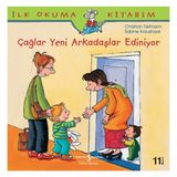 İş Bankası Kültür Yayınları İlk Okuma Kitabım Çağlar Arkadaş Ediniyor - Sabine Kraushaar