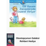 İş Bankası Kültür Yayınları Ilk Okuma Kitabım - Elif Korona Zamanlarında Cesaret Veriyor + Otostopçunun Galaksi Rehberi - Hayır